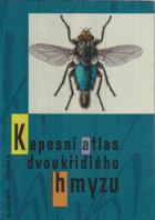 Kapesní atlas dvoukřídlého hmyzu ENTOMOLOGIE