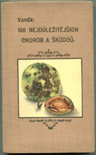 Lidová pomologie VI. díl - Choroby a škůdci