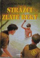 Strážci Zlaté řeky