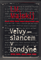 Velvyslancem v Londýně