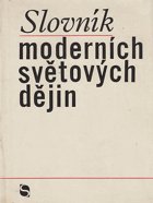Slovník moderních světových dějin