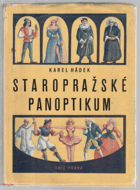 Staropražské panoptikum