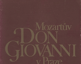Mozartův Don Giovanni v Praze