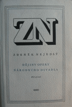 2SVAZKY Dějiny opery Národního divadla I - II