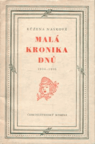 Malá kronika dnů 1934-1946