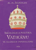 Ideologie a politika Vatikánu ve službách imperialismu BEZ OBÁLKY