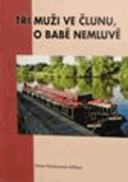 Tři muži v člunu, o babě nemluvě