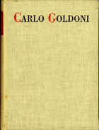 Carlo Goldoni - osobnost a doba