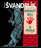 Krvavý Bill a viola