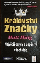Království značky největší omyly a úspěchy všech dob