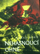 Nehasnoucí ohně. Příběhy z dávných dob
