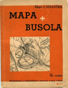 Mapa a busola - zhuštěný návod, jak jich prakticky použíti
