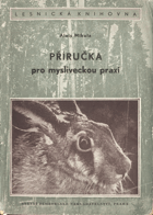 Příručka pro mysliveckou praxi