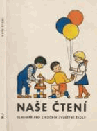 Naše čtení. Slabikář pro 2. roč. zvl. školy