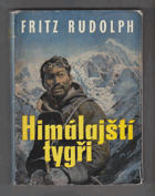 Himálajští tygři - boj o střechu světa