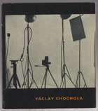 Václav Chochola(Fotografie z let 1940-1960)