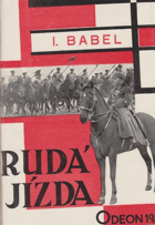 Rudá jízda. Konarmija HARDCOVER! COVER-CUT INSIDE INCL!!