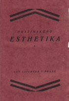 Esthetika I. Všeobecná esthetika