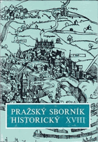 Pražský sborník historický XVIII.