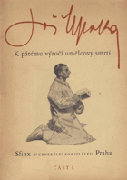 Joža Uprka - k pátému výrocí umělcovy smrti VČ. KARTONU