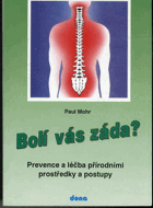 Bolí vás záda? - prevence a léčba přírodními prostředky a postupy