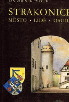 Strakonice - lidé, město, osudy BEZ OBÁLKY!