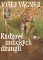 Rádžové indických džunglí