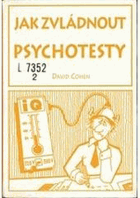Jak zvládnout psychotesty