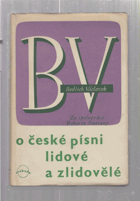 O české písni lidové a zlidovělé