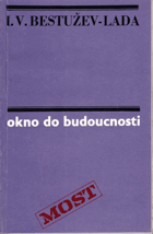 Okno do budoucnosti