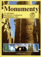 Monumenty - 213 přírodních, historických a technických pamětihodností světa