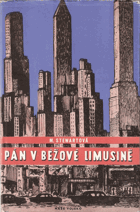 Pán v béžové limusině - Povídky
