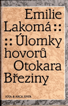 Úlomky hovorů Otokara Březiny