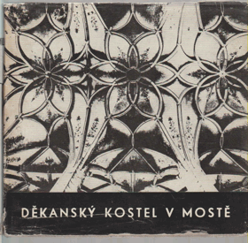 Děkanský kostel v Mostě