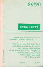 Svědectví - čtvrtletník pro politiku a kulturu. Ročník XXIII., dvojčíslo 89/90
