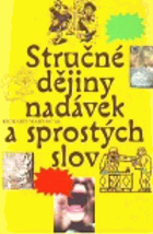 Stručné dějiny nadávek a sprostých slov