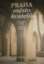 Praha, město kostelů