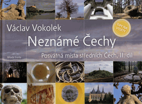 Neznámé Čechy 2 Posvátná místa středních Čech