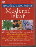 Moderní lékař - průvodce zdravím pro celou rodinu