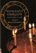 Vatikánští exorcisté - vymítání ďábla v 21. století