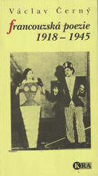 Francouzská poezie 1918-1945 (deset kapitol o moderní francouzské poezii)