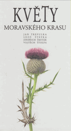 Květy Moravského krasu Moravský kras