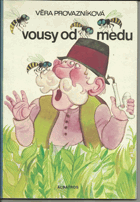 Vousy od medu