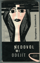 Nedovol mi odejít