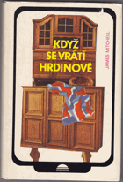 Když se vrátí hrdinové