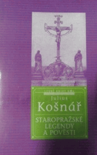 Staropražské pověsti a legendy