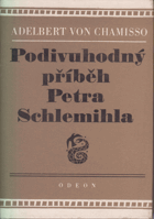 Podivuhodný příběh Petra Schlemihla