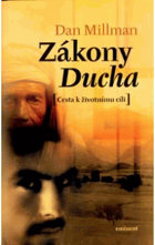 Zákony Ducha - cesta k životnímu cíli