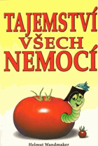 Tajemství všech nemocí