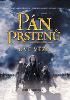 Pán Prstenů - Dvě věže. Obrazový průvodce